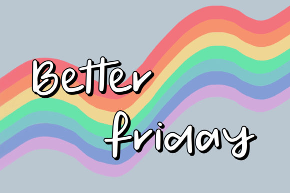 Better Friday: A Stylish Handwritten Script Font Review