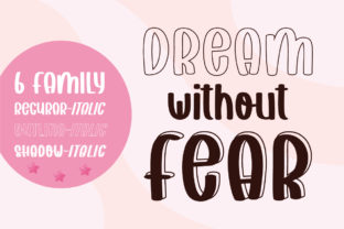 Dream Without Fear: A Whimsical Script Font for Brands