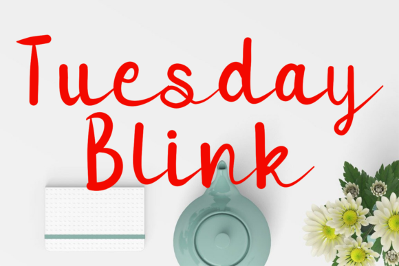 Tuesday Blink: A Modern Script Font for Marketers