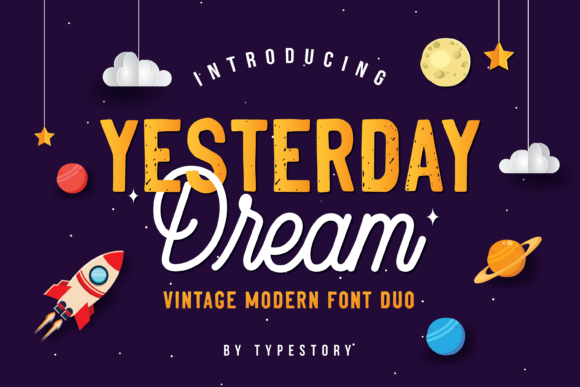 Yesterday Dream: A Modern Script Font for Campaigns